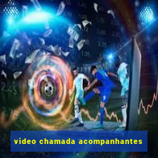 video chamada acompanhantes